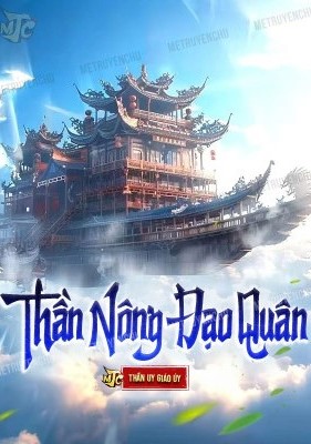 Thần Nông Đạo Quân ( Dịch )