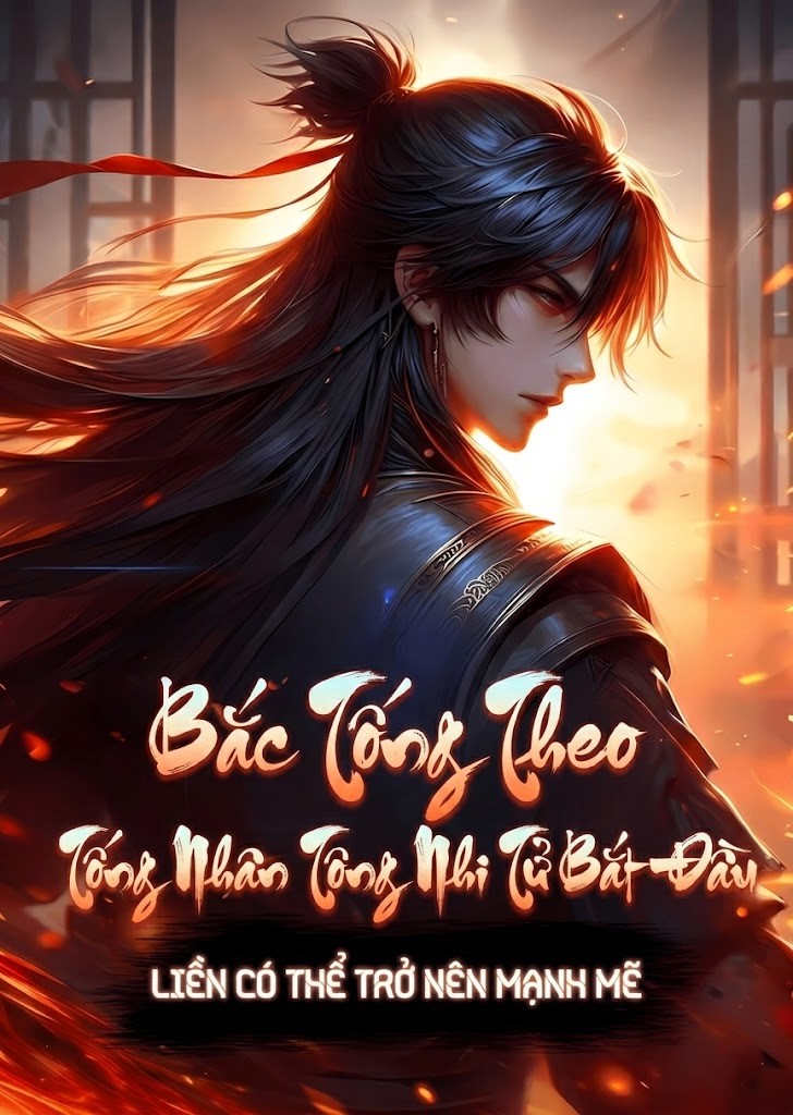 Bắc Tống: Theo Tống Nhân Tông Nhi Tử Bắt Đầu ( Dịch Full )