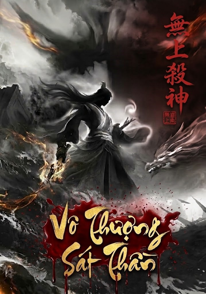 Vô Thượng Sát Thần (Dịch Full)